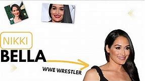 WWE Wrestler Nikki Bella| Biography