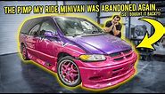This "Pimp My Ride" Minivan Was Abandoned AGAIN...So I Bought It Back