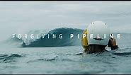 Facing The World’s Deadliest Wave | Forgiving Pipeline