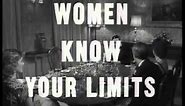 Women, know your limits - Harry Enfield