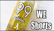 WE Shorts - 99 Bananas Liqueur Review
