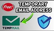 How to use Temp Mail service | Temporary Mail
