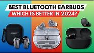 ✅ Best Bluetooth Earbuds of 2024