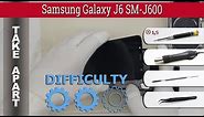 How to disassemble 📱 Samsung Galaxy J6 SM-J600 Take apart Tutorial