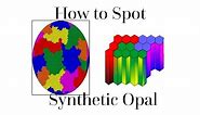How to spot a synthetic opal: 3 tips