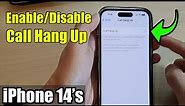 iPhone 14/14 Pro Max: How to Enable/Disable Call Hang Up