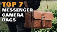 Top 7 Messenger Camera Bags for Urban Photographers