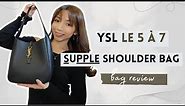 YSL LE 5 À 7 SUPPLE SHOULDER BAG REVIEW | Everything you need to know about this hobo bag!!