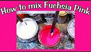 How to mix Fuchsia Pink ||Paint Mixing