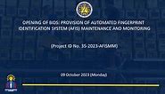 OPENING OF BIDS: PROVISION OF AUTOMATED FINGERPRINT IDENTIFICATION SYSTEM (AFIS) MAINTENANCE AND MO