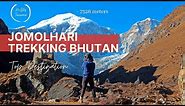 JOMOLHARI TREK - Most Popular Trek in Bhutan - Himalaya - Misty Terrace - Bhutan Travel