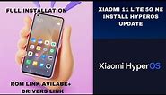 Xiaomi 11 Lite 5G NE Install HyperOS | Xiaomi.eu ROM! | Full Guide