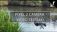 Pixel 2 Camera Video Sample (4K)