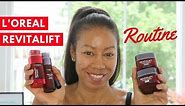 L'Oreal Revitalift Skincare Routine | Time With Natalie