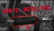 HOW TO: INSTALL BMX PEGS
