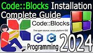 How to install CodeBlocks IDE on Windows 10/11 [2024 Update] MinGW GCC Compiler | C & C++ Program