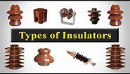 Insulator - Types of Insulators