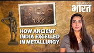 Metallurgy in Ancient India
