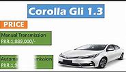 Toyota Corolla Gli 2018 in Pakistan || Important Details Before buying