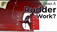 How Does A RUDDER Work?