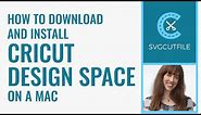 How to download and install Cricut Design Space on a Mac Computer