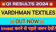 Vardhman Textiles Q1 Results 2023 🔴 Vardhman Textiles Results 🔴 Vardhman Textiles Share News