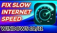 100% Fix Slow Internet on Windows 10 & 11 | Boost Your Internet Speed on Windows 10/11