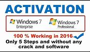 How to activate windows 7 professional|How to activate windows 7 enterprise 100% working Latest 2016