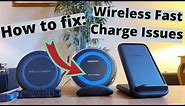 How to fix Wireless Fast Charging Issues