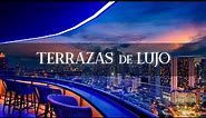 TERRAZAS DE LUJO Elegantes: Chillout Lounge Music • Ambient Music • Terraza Bar