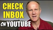 How To Check Your Inbox On YouTube And Private Message People