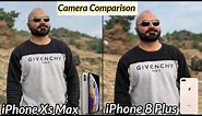 iPhone XS Max vs iPhone 8 Plus Camera Comparison - Review for 2021