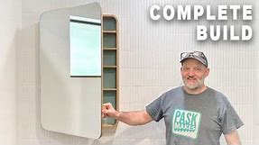How to Build a Super Stylish Custom Mirror Cabinet - Bathroom Now Complete