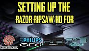 Razer Ripsaw HD || Setting up Older Consoles (Dreamcast, CD-I, PS2, PS3)