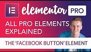 Facebook Button Element Tutorial | Elementor Pro