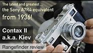 Zeiss-Ikon Contax II / Kiev rangefinder – shoot & review!