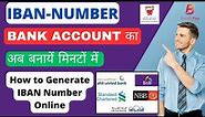 How to Generate an IBAN number | How to get IBAN number | #IBAN