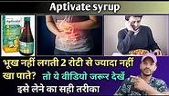 Aptivate syrup use dose benefits and side effects full review in hindi