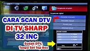 Cara Mencari Siaran Digital di TV LED Sharp 32 Inc