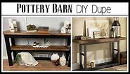 Pottery Barn Dupe DIY || High End Furniture DIY || How to build a console table