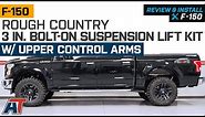 2014-2019 4WD F150 Rough Country 3 in. Bolt-On Suspension Lift Kit w/ Control Arms Review & Install