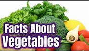 Facts About Vegetables for Children | Lesson Video