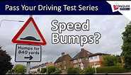 How to deal with speed bumps smoothly - traffic calming measures