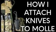 How I Attach My Knives to Molle Plate Carrier