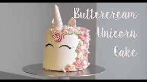 Buttercream Unicorn Cake Tutorial