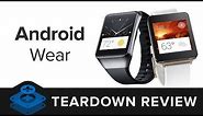 Android Wear Teardown Review (Samsung Gear Live & LG G)