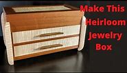 How To Build A Jewelry Box