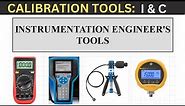 Instrumentation Engineer's Tools | Calibration Tools