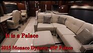 Big Luxury - 2015 Monaco Dynasty 45P Palace Motorhome