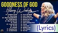 Goodness Of God - Hillsong Worship Christian Worship Songs 2024 ✝ Best Praise And Worship Lyrics #10